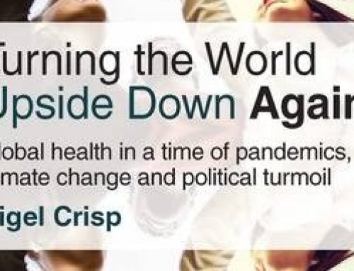 Lord Nigel Crisp | Turning The World Upside Down Again